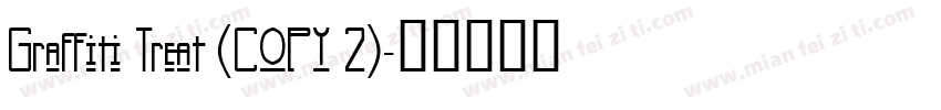 Graffiti Treat (COPY 2)字体转换